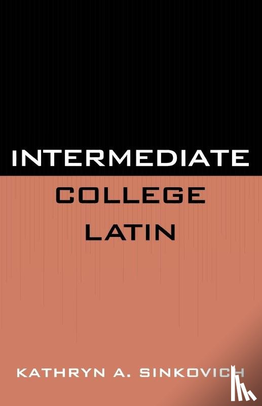 Sinkovich, Kathryn A. - Intermediate College Latin