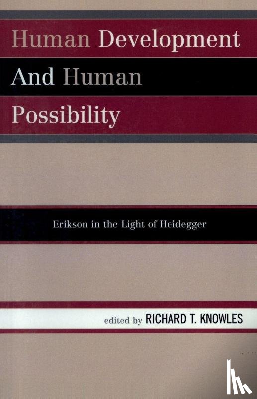 Knowles, Richard T. - Human Development and Human Possibility