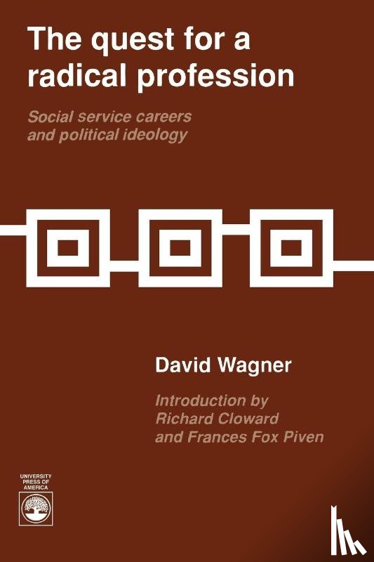 Wagner, David - The Quest for a Radical Profession
