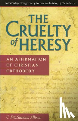 Allison, C Fitzsimons - Cruelty of Heresy