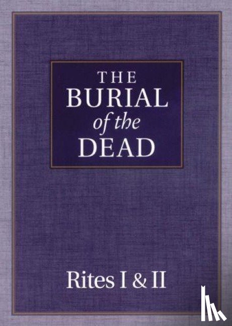 Morehouse Publishing - The Burial of the Dead