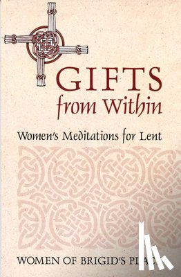 Women of Brigid's Place - Gifts from Within