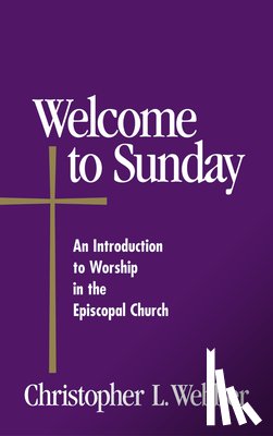 Webber, Christopher L. - Welcome to Sunday