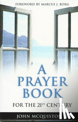McQuiston, John - A Prayer Book for the 21st Century