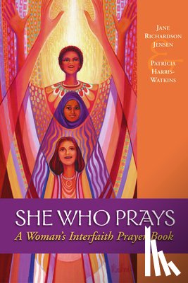 Harris-Watkins, Patricia, Jensen, Jane Richardson - She Who Prays