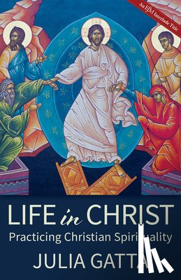 Gatta, Julia - Life in Christ