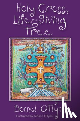 O'Flynn, Donnel - Holy Cross, Life-Giving Tree