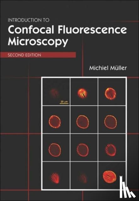 Muller, Michiel - Introduction to Confocal Fluorescence Microscopy