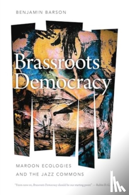 Barson, Benjamin - Brassroots Democracy
