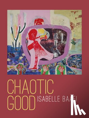 Baafi, Isabelle - Chaotic Good