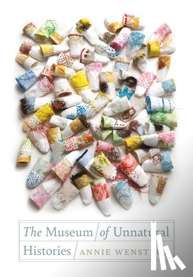 Wenstrup, Annie - The Museum of Unnatural Histories