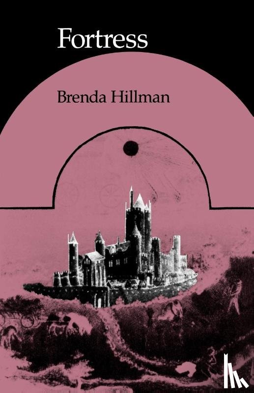Hillman, Brenda - Fortress