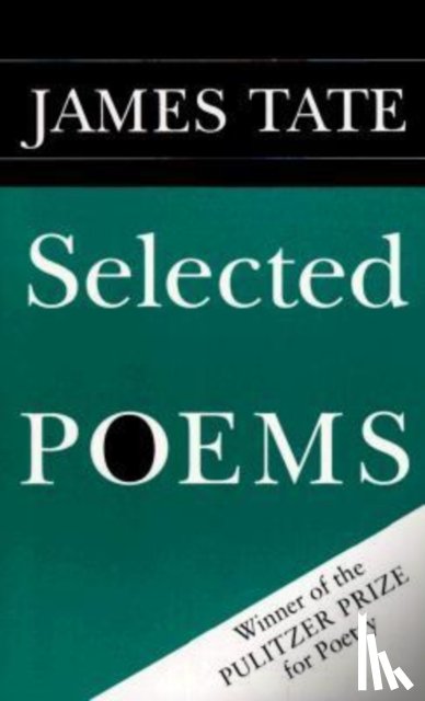 James Tate - Selected Poems