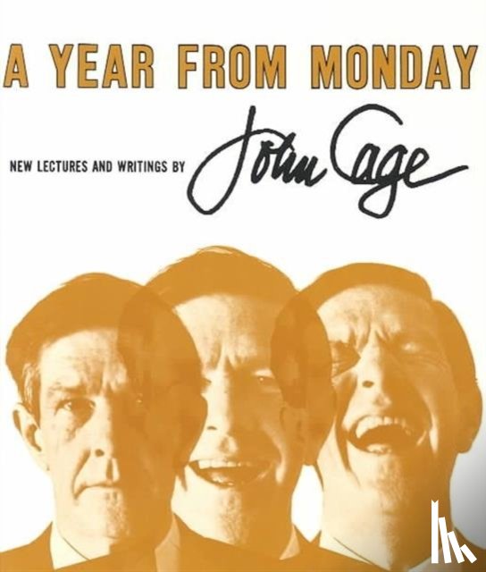 Cage, John - A Year from Monday: New Lectures and Writings