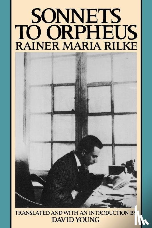 Rilke, Rainer Maria - Sonnets to Orpheus