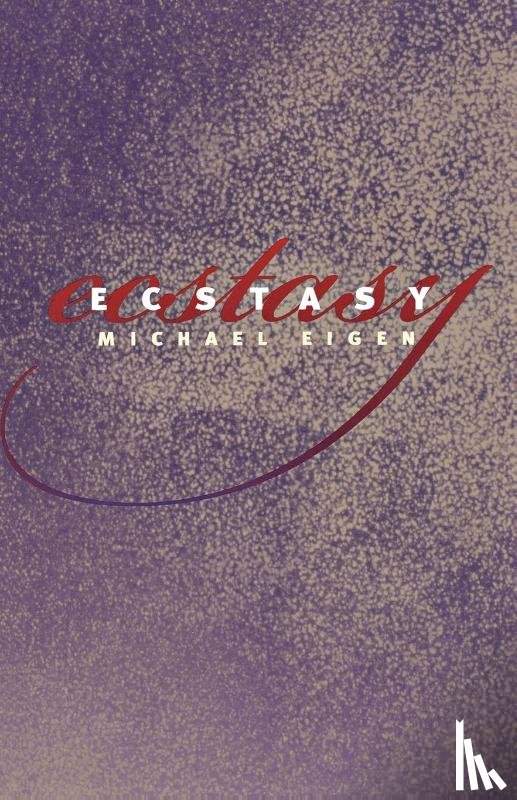 Eigen, Michael - Ecstasy