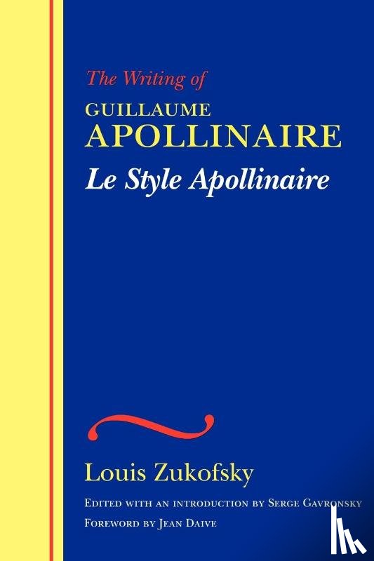 Zukofsky, Louis - Le Style Apollinaire