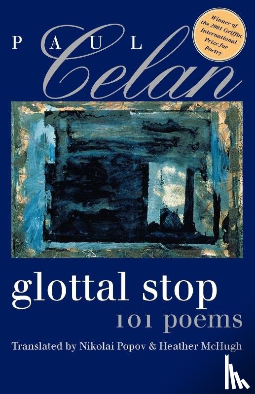 Celan, Paul - Glottal Stop
