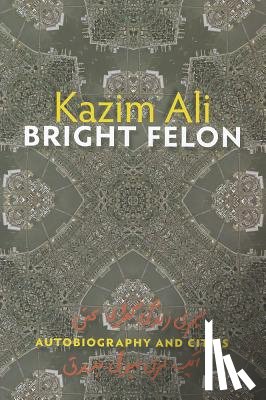 Ali, Kazim - Bright Felon