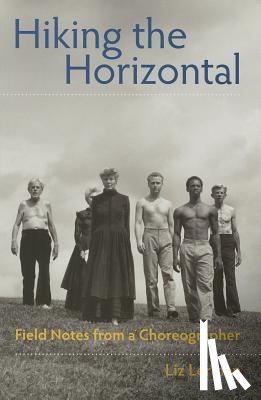 Lerman, Liz - Hiking the Horizontal