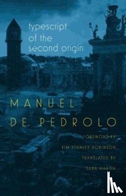 Pedrolo, Manuel de, Martin, Sara, Robinson, Kim Stanley - Typescript of the Second Origin