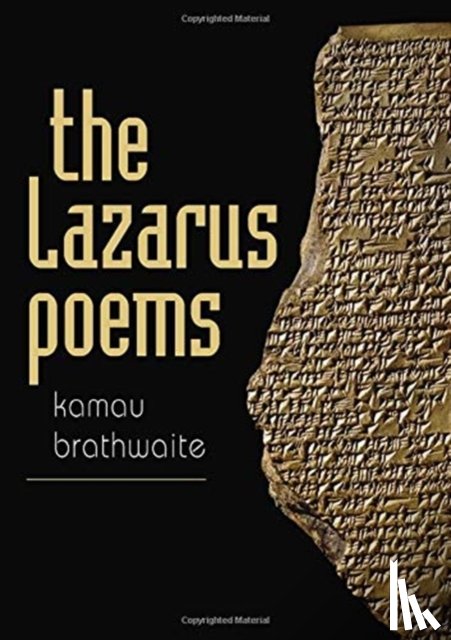 Brathwaite, Kamau - The Lazarus Poems