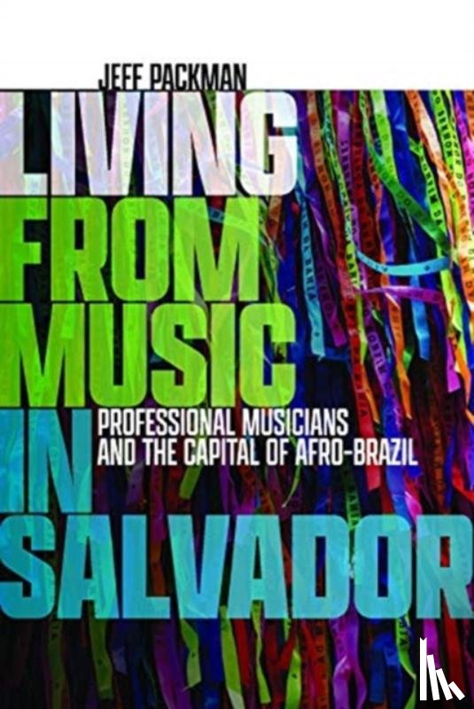 Packman, Jeff - Living from Music in Salvador