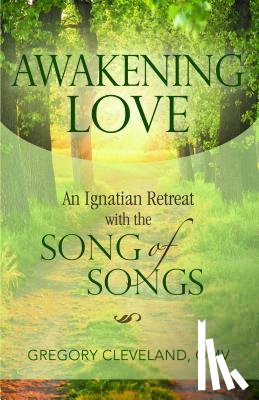 Cleveland, Gregory - AWAKENING LOVE