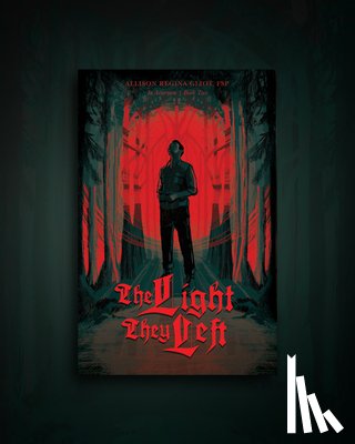 Gliot, Allison Regina - The Light They Left