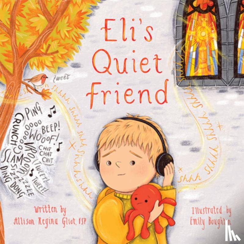 Gliot, Allison Regina - Eli's Quiet Friend