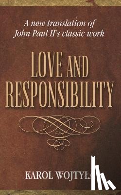 Wojty?a, Karol, Ignatik, Grzegorz - LOVE & RESPONSIBILITY NEW TRAN