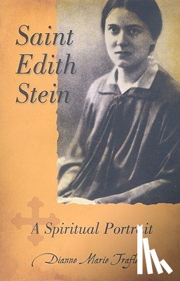 Traflet, Dianne - Saint Edith Stein Spirit Portr