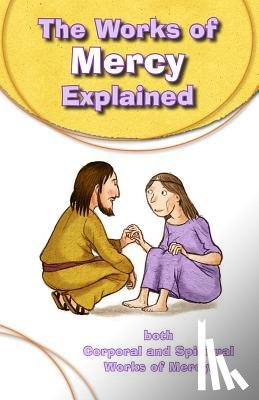 Vecchini, Silvia - Works of Mercy Explained