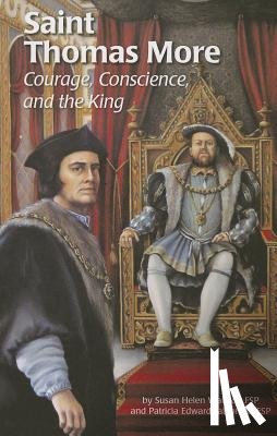 Jablonski, Patricia - Saint Thomas More (Ess): Courage, Conscience, and the King