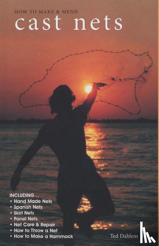 Dahlem, Ted - How to Make & Mend Cast Nets