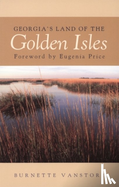 Vanstory, Burnette - Georgia's Land of the Golden Isles