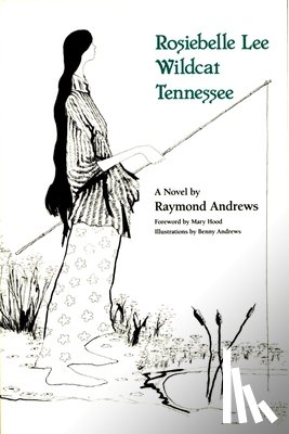 Andrews, Raymond - Rosiebelle Lee Wildcat Tennessee
