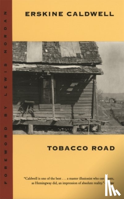 Caldwell, Erskine - Tobacco Road