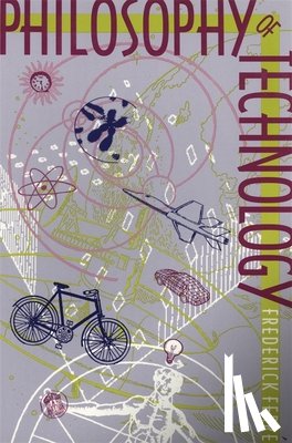 Ferre, Frederick - Philosophy of Technology
