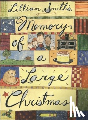 Smith, Lillian - Memory of a Large Christmas