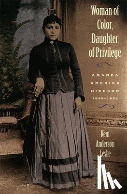 Kent Anderson Leslie - Woman of Color, Daughter of Privilege