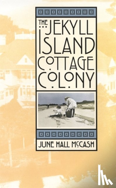 McCash, June Hall - The Jekyll Island Cottage Colony