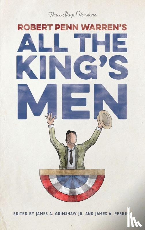  - Robert Penn Warren's "All the King's Men"