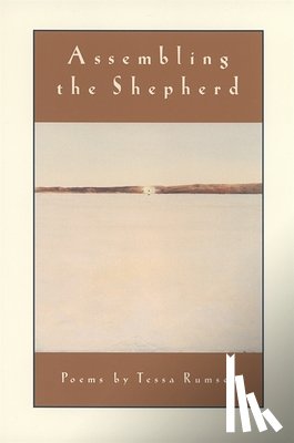 Rumsey, Tessa - Assembling the Shepherd: Poems