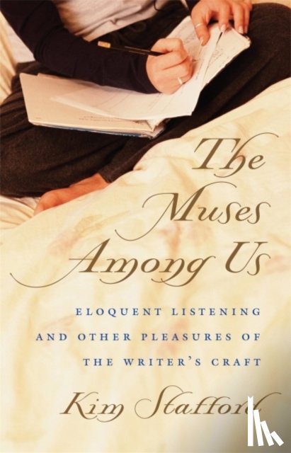 Stafford, Kim - The Muses Among Us
