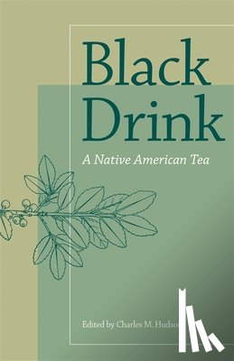 Charles M. Hudson - Black Drink