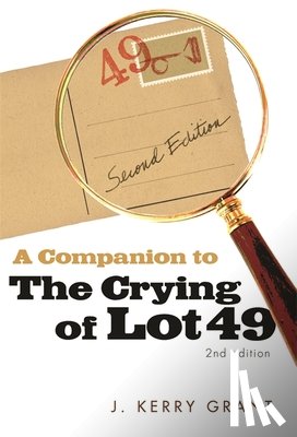 Grant, J. Kerry - A Companion to The Crying of Lot 49
