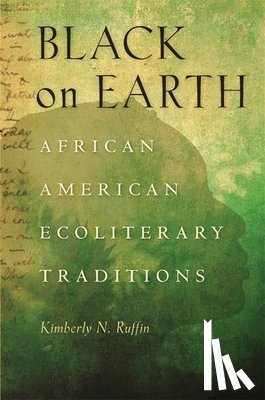 Ruffin, Kimberly N. - Black on Earth