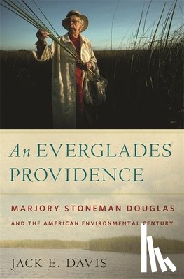 Davis, Jack E. - An Everglades Providence