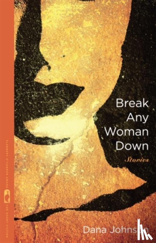 Johnson, Dana - Break Any Woman Down